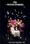 Le bal des petites éponges - 