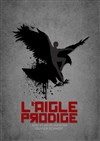 L'aigle prodige - 