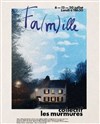 Fa(m)ille - 
