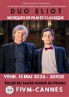 Duo Eliot : Musiques de Film & Classique | FIVM-Cannes 2026 - 