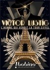 Victor Lustig, l'homme qui vendit la Tour Eiffel - 