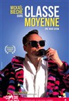Mickaël Bièche dans Classe Moyenne - 