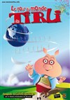 Le tour du monde de Tirli - 