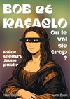 Bob et Rafaelo - 