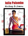 Julia Palombe dans Meeting de Lamour - 