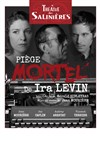 Piège mortel - 
