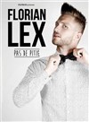 Florian Lex dans Pas de pitié - 