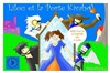 Lilou et la porte Kivahou - 