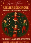 Ateliers de Cirque, vacances scolaires de Noël | Cirque Franconi - 