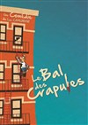 Le bal des crapules - 