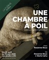 Une chambre à poil - 