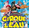 Le Cirque sur l'Eau | - Mâcon - 
