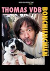 Thomas VDB dans Bon chien chien - 