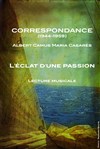 Correspondance : L'éclat d'une passion - 