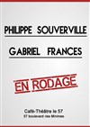 Philippe Souverville & Gabriel Frances | En rodage - 