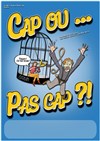 Cap ou... pas cap ?! - 