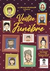 Veillée Funèbre - 