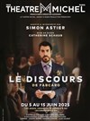 Le Discours | avec Simon Astier - 