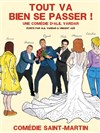 Tout va bien se passer ! - Une comédie d'Alil Vardar - 