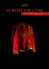 Le Reflet de l'Âme - 