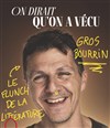 On dirait qu'on a vécu - 