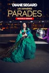 Diane Segard dans Parades - 