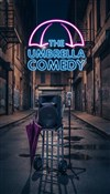 Umbrella Comedy x Monkey Pigalle - 