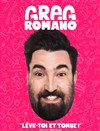 Greg Romano dans Lève-toi et tombe ! - 
