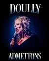 Doully dans Admettons - 