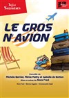 Le gros n'avion - 