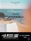 Pauline dans Improbable - 