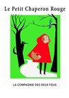 Le petit chaperon rouge - 