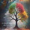 La balade magique des saisons - 