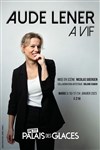Aude Lener dans A vif - 