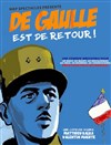 De Gaulle est de retour ! - 