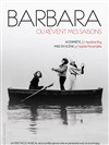 Barbara, où rêvent mes saisons - 