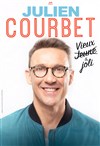 Julien Courbet dans Vieux et joli - 