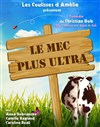 Le mec plus ultra - 