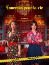 Ennemies pour la vie - 