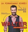 Walter dans La formidable soirée - 