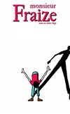 Marc Fraize dans Monsieur Fraize - 