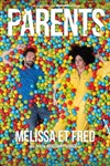 Melissa et Fred dans Parents -