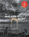 La maladie de la mort - 