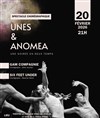 Unes et Anomea - 
