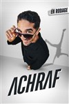 Achraf | en rodage - 