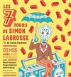 Les 7 jours de Simon Labrosse - 