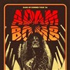 Adam Bomb - 