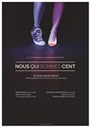 Nous qui sommes cent - 