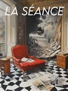 La Séance - 