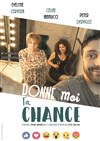 Donne moi ta chance - 